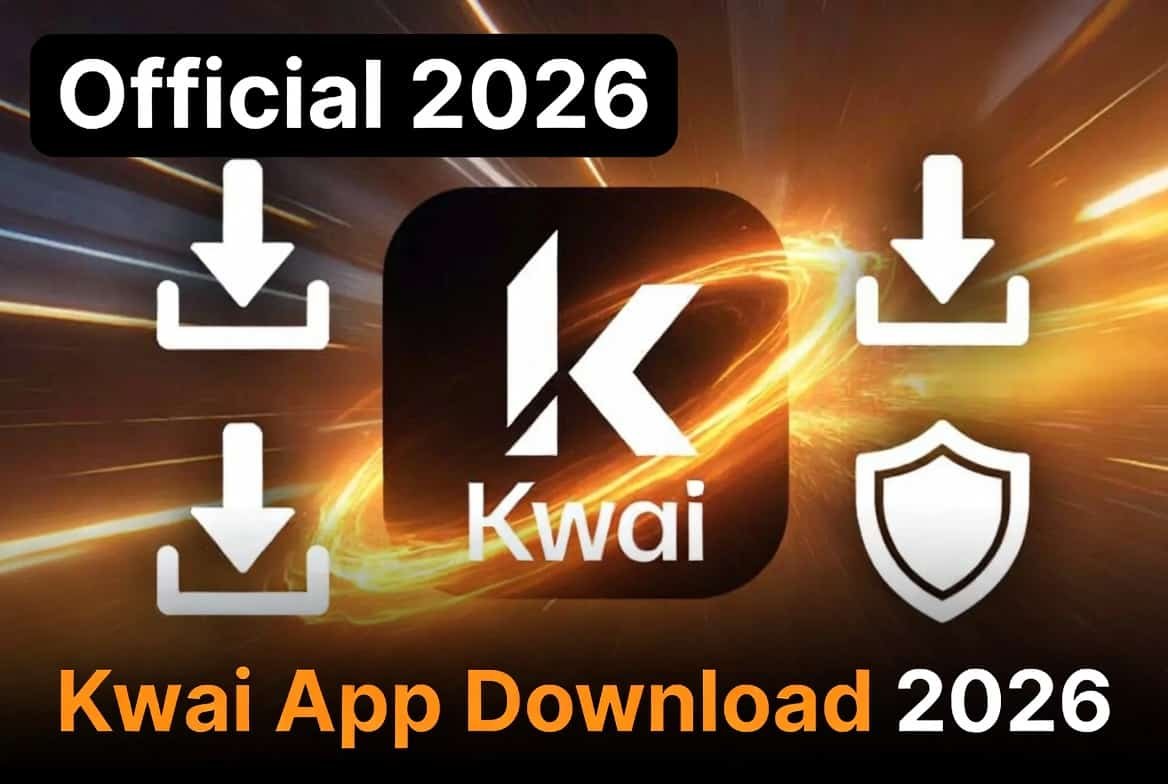 Kwai App Download 2026 Official, Safe & Fastest Connection (1)